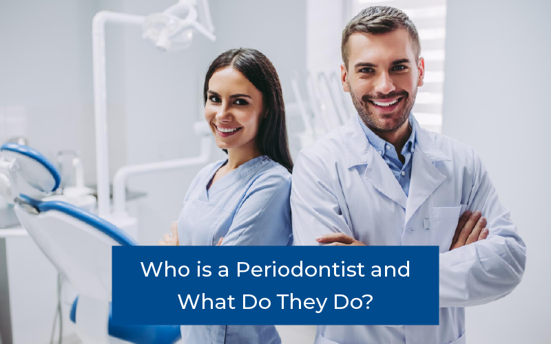 What Can a Periodontist Do